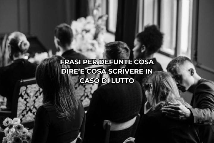 Frasi per defunti